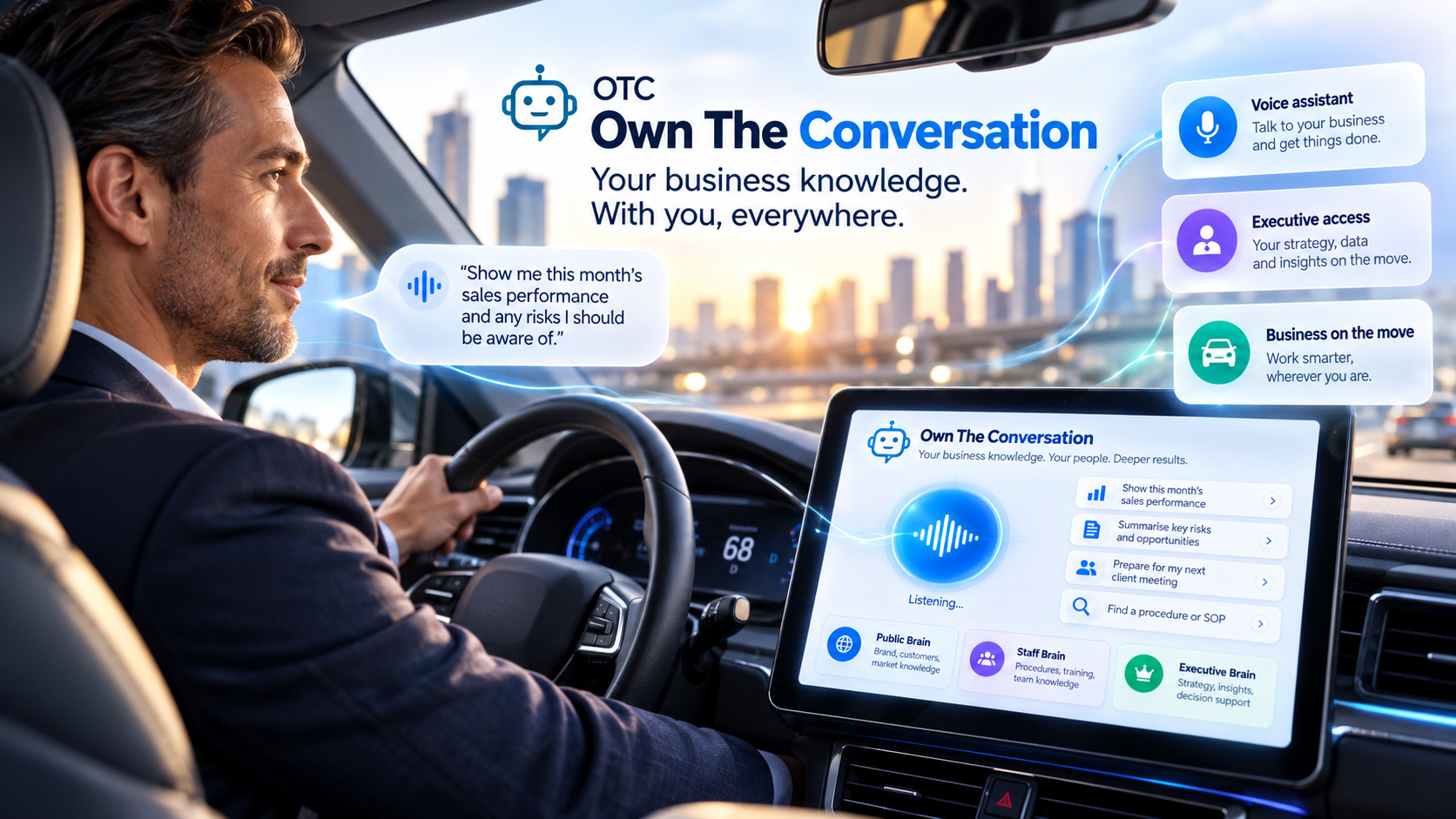Executive using Own The Conversation voice access while travelling